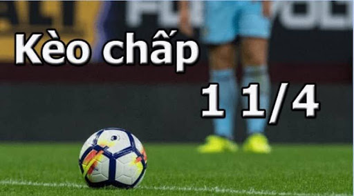 Keo chap 1.25 la gi 3 Kinh nghiệm chơi kèo chấp 1.25 từ chuyên gia