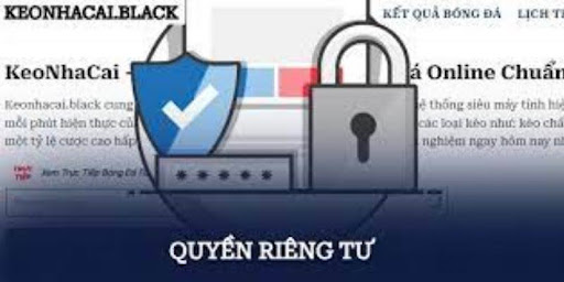 Quyen Rieng Tu Bong da 1 Tìm hiểu chính sách quy định về quyền riêng tư Bóng đá