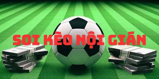 Soi Keo Noi Gian HDD Soi Kèo Nội Gián