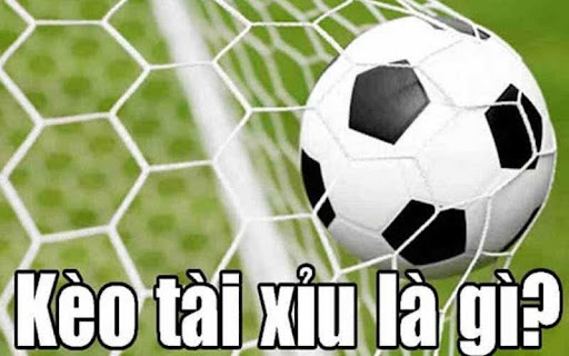 keo tai xiu 1 Kèo tài xỉu là gì?
