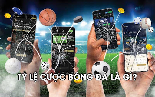 ty le cuoc bong da 1 Tỷ lệ cược bóng đá là gì?